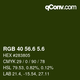 カラーコード: RGB 40 56.6 5.6 | qconv.com