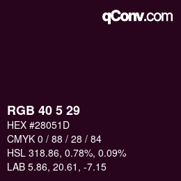 Color code: RGB 40 5 29 | qconv.com