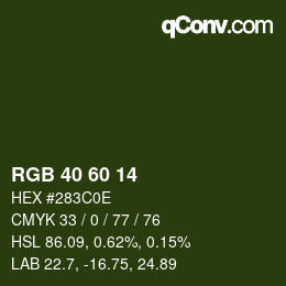 カラーコード: RGB 40 60 14 | qconv.com
