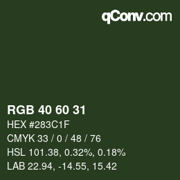 カラーコード: RGB 40 60 31 | qconv.com