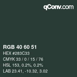 カラーコード: RGB 40 60 51 | qconv.com