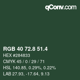 カラーコード: RGB 40 72.8 51.4 | qconv.com