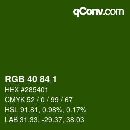 Color code: RGB 40 84 1 | qconv.com