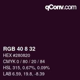 カラーコード: RGB 40 8 32 | qconv.com