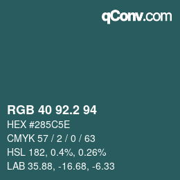カラーコード: RGB 40 92.2 94 | qconv.com
