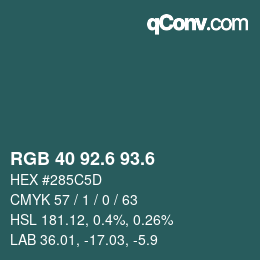 カラーコード: RGB 40 92.6 93.6 | qconv.com