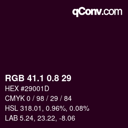 カラーコード: RGB 41.1 0.8 29 | qconv.com