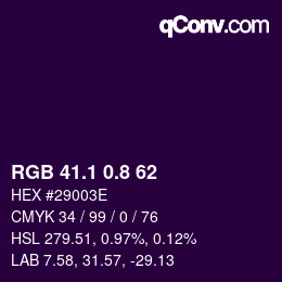 カラーコード: RGB 41.1 0.8 62 | qconv.com