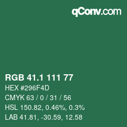 カラーコード: RGB 41.1 111 77 | qconv.com