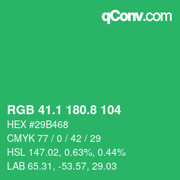 カラーコード: RGB 41.1 180.8 104 | qconv.com