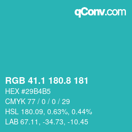 カラーコード: RGB 41.1 180.8 181 | qconv.com
