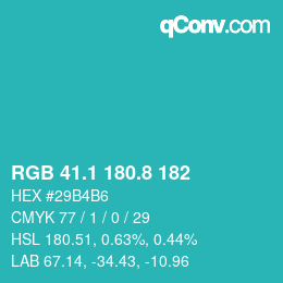 カラーコード: RGB 41.1 180.8 182 | qconv.com