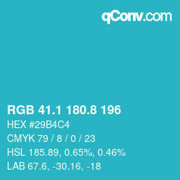 カラーコード: RGB 41.1 180.8 196 | qconv.com