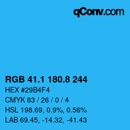 カラーコード: RGB 41.1 180.8 244 | qconv.com