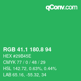 カラーコード: RGB 41.1 180.8 94 | qconv.com