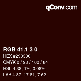 カラーコード: RGB 41.1 3 0 | qconv.com