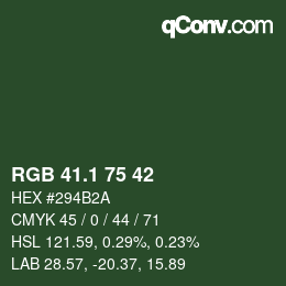 カラーコード: RGB 41.1 75 42 | qconv.com