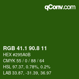 カラーコード: RGB 41.1 90.8 11 | qconv.com