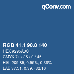 カラーコード: RGB 41.1 90.8 140 | qconv.com