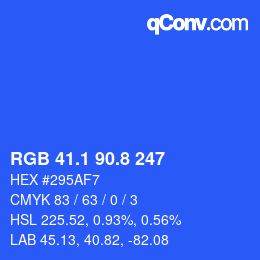 カラーコード: RGB 41.1 90.8 247 | qconv.com
