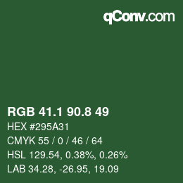カラーコード: RGB 41.1 90.8 49 | qconv.com