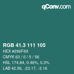 カラーコード: RGB 41.3 111 105 | qconv.com