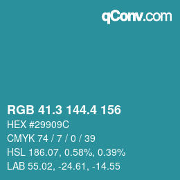 カラーコード: RGB 41.3 144.4 156 | qconv.com