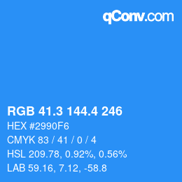 カラーコード: RGB 41.3 144.4 246 | qconv.com