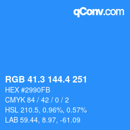 カラーコード: RGB 41.3 144.4 251 | qconv.com
