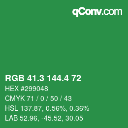 カラーコード: RGB 41.3 144.4 72 | qconv.com
