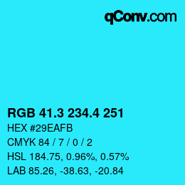 カラーコード: RGB 41.3 234.4 251 | qconv.com