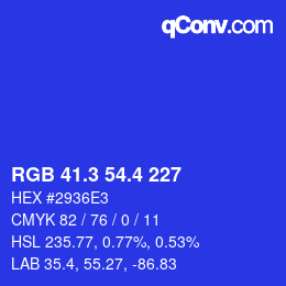 カラーコード: RGB 41.3 54.4 227 | qconv.com