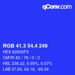 カラーコード: RGB 41.3 54.4 249 | qconv.com