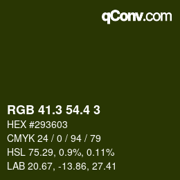 カラーコード: RGB 41.3 54.4 3 | qconv.com