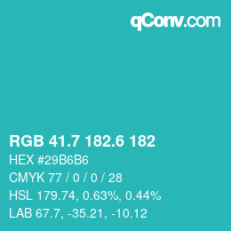 カラーコード: RGB 41.7 182.6 182 | qconv.com