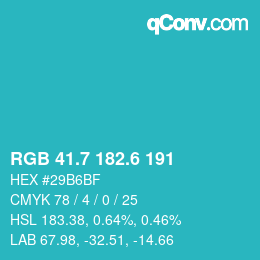 カラーコード: RGB 41.7 182.6 191 | qconv.com