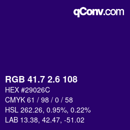 カラーコード: RGB 41.7 2.6 108 | qconv.com