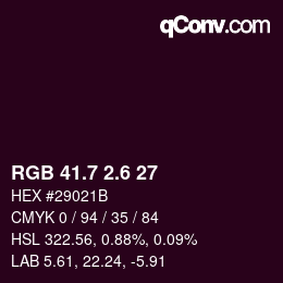 カラーコード: RGB 41.7 2.6 27 | qconv.com