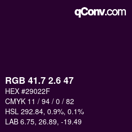 カラーコード: RGB 41.7 2.6 47 | qconv.com