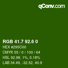 カラーコード: RGB 41.7 92.6 0 | qconv.com