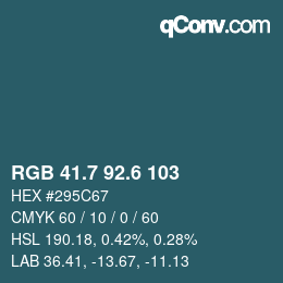カラーコード: RGB 41.7 92.6 103 | qconv.com