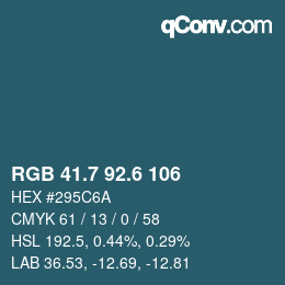 カラーコード: RGB 41.7 92.6 106 | qconv.com