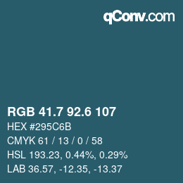 カラーコード: RGB 41.7 92.6 107 | qconv.com