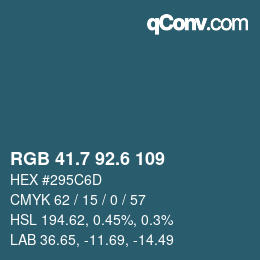 カラーコード: RGB 41.7 92.6 109 | qconv.com