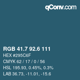 カラーコード: RGB 41.7 92.6 111 | qconv.com