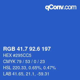 カラーコード: RGB 41.7 92.6 197 | qconv.com