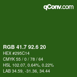 カラーコード: RGB 41.7 92.6 20 | qconv.com