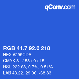 カラーコード: RGB 41.7 92.6 218 | qconv.com