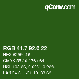 カラーコード: RGB 41.7 92.6 22 | qconv.com