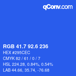 カラーコード: RGB 41.7 92.6 236 | qconv.com
